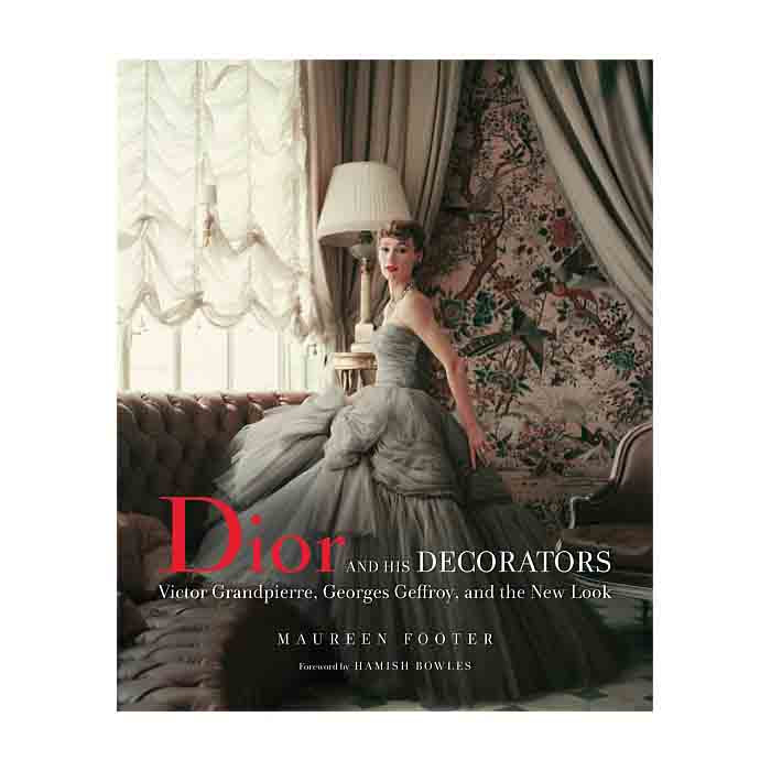 Dior & His Decorators | Coffee Table Book